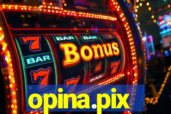 opina.pix