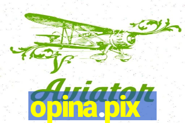 opina.pix