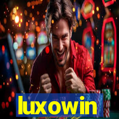 luxowin