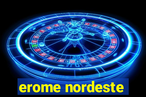 erome nordeste