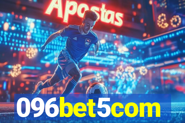 096bet5com