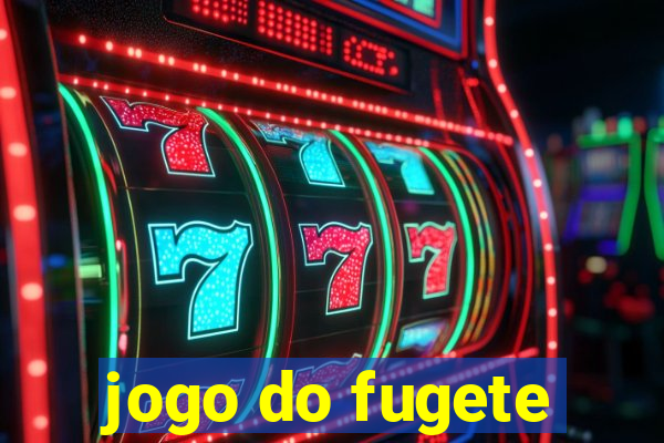 jogo do fugete