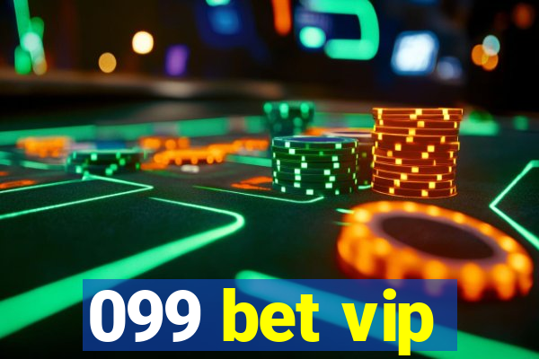 099 bet vip