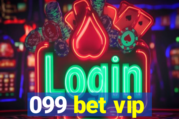 099 bet vip