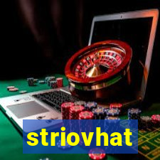 striovhat