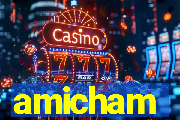 amicham