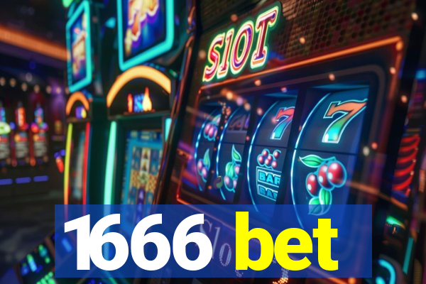 1666 bet