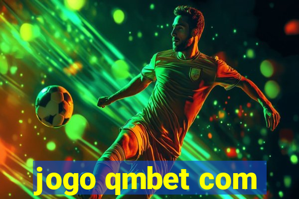 jogo qmbet com