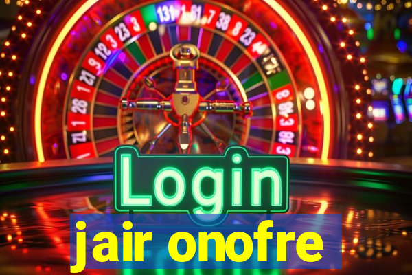 jair onofre