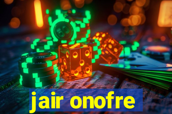 jair onofre