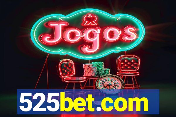 525bet.com