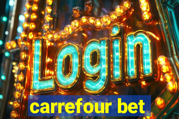 carrefour bet