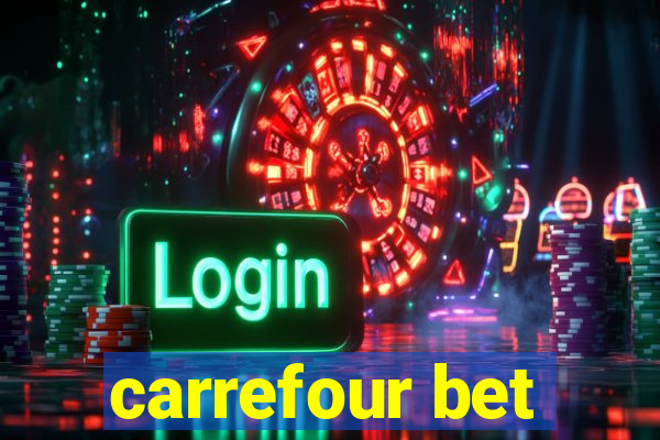 carrefour bet
