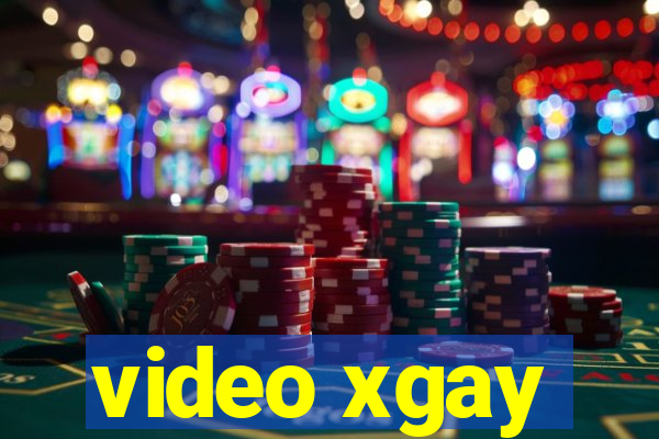 video xgay