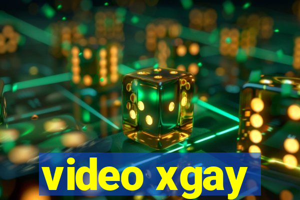 video xgay
