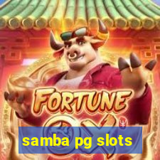 samba pg slots