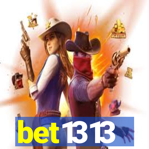 bet1313
