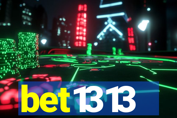 bet1313