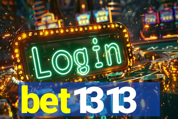 bet1313