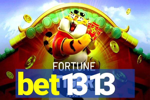bet1313