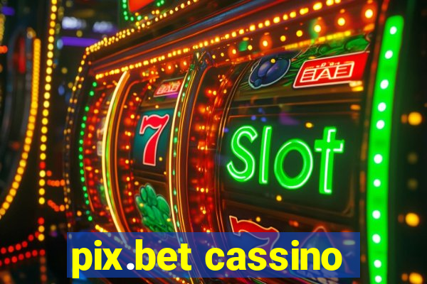 pix.bet cassino