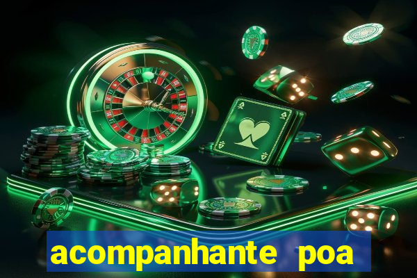 acompanhante poa zona sul