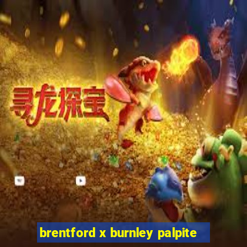 brentford x burnley palpite
