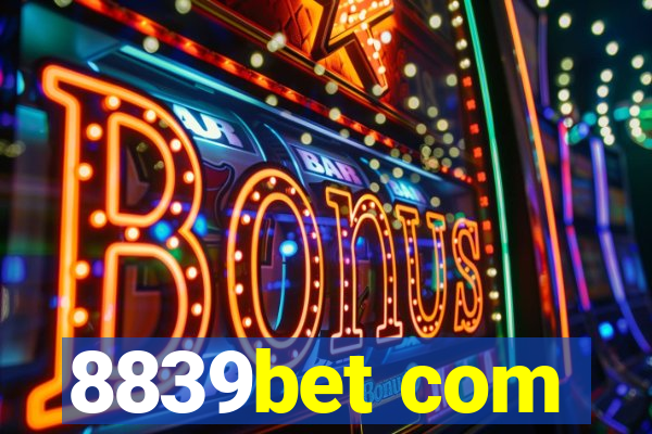 8839bet com