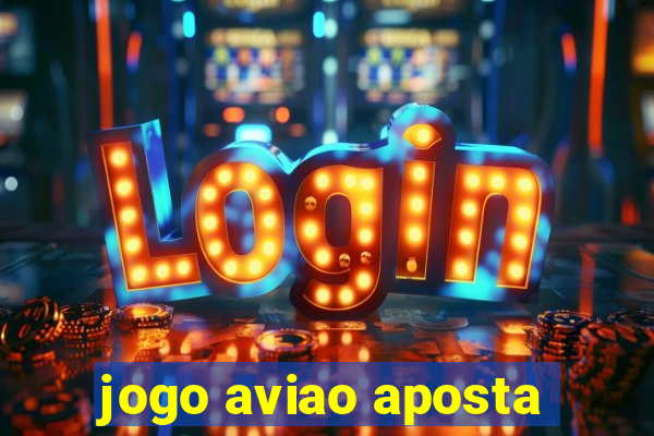 jogo aviao aposta
