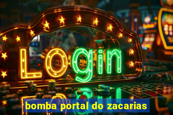 bomba portal do zacarias