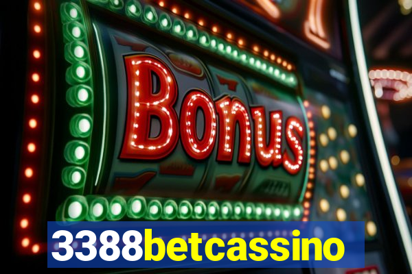 3388betcassino