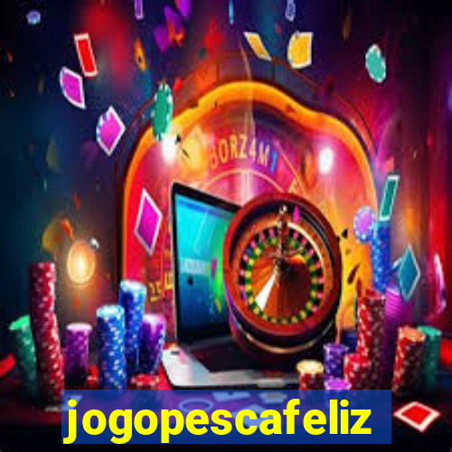 jogopescafeliz