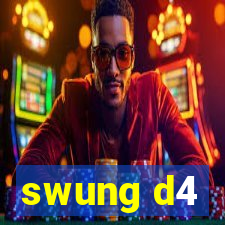 swung d4