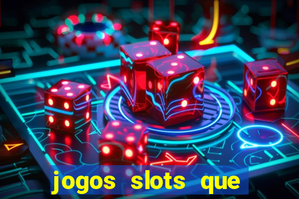 jogos slots que pagam no cadastro