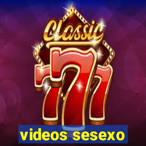 videos sesexo