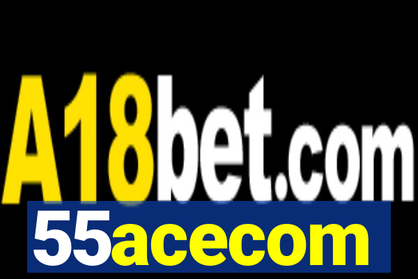55acecom