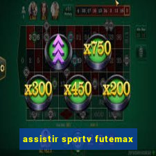 assistir sportv futemax