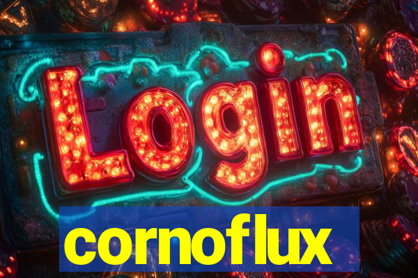 cornoflux