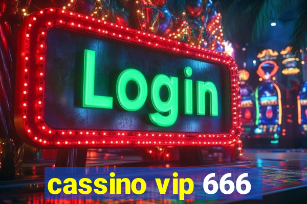 cassino vip 666