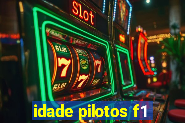 idade pilotos f1