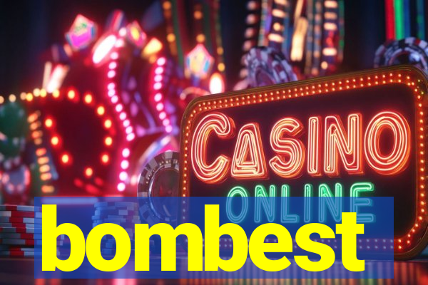 bombest