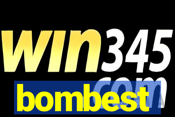 bombest