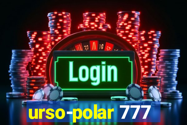 urso-polar 777