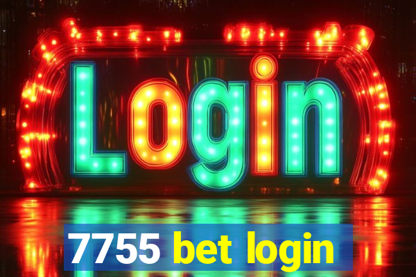 7755 bet login