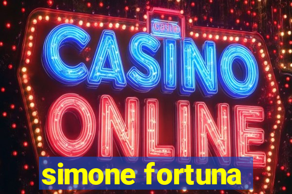 simone fortuna