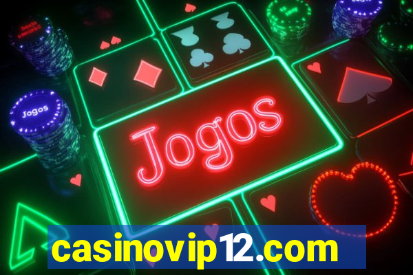 casinovip12.com