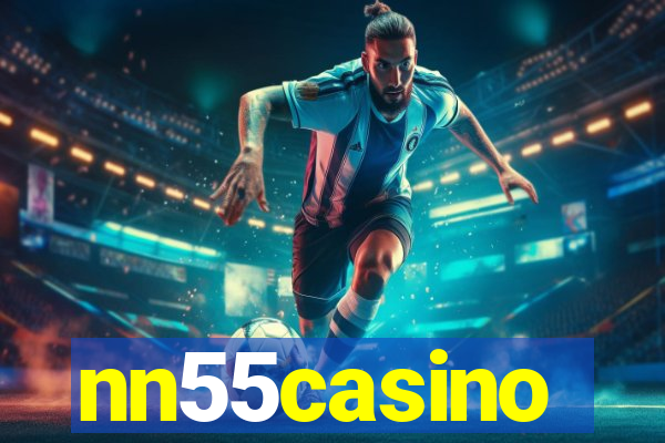 nn55casino