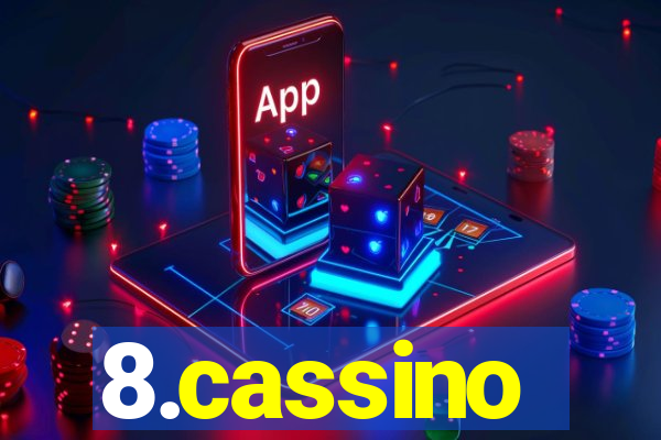 8.cassino
