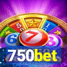 750bet