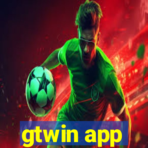 gtwin app
